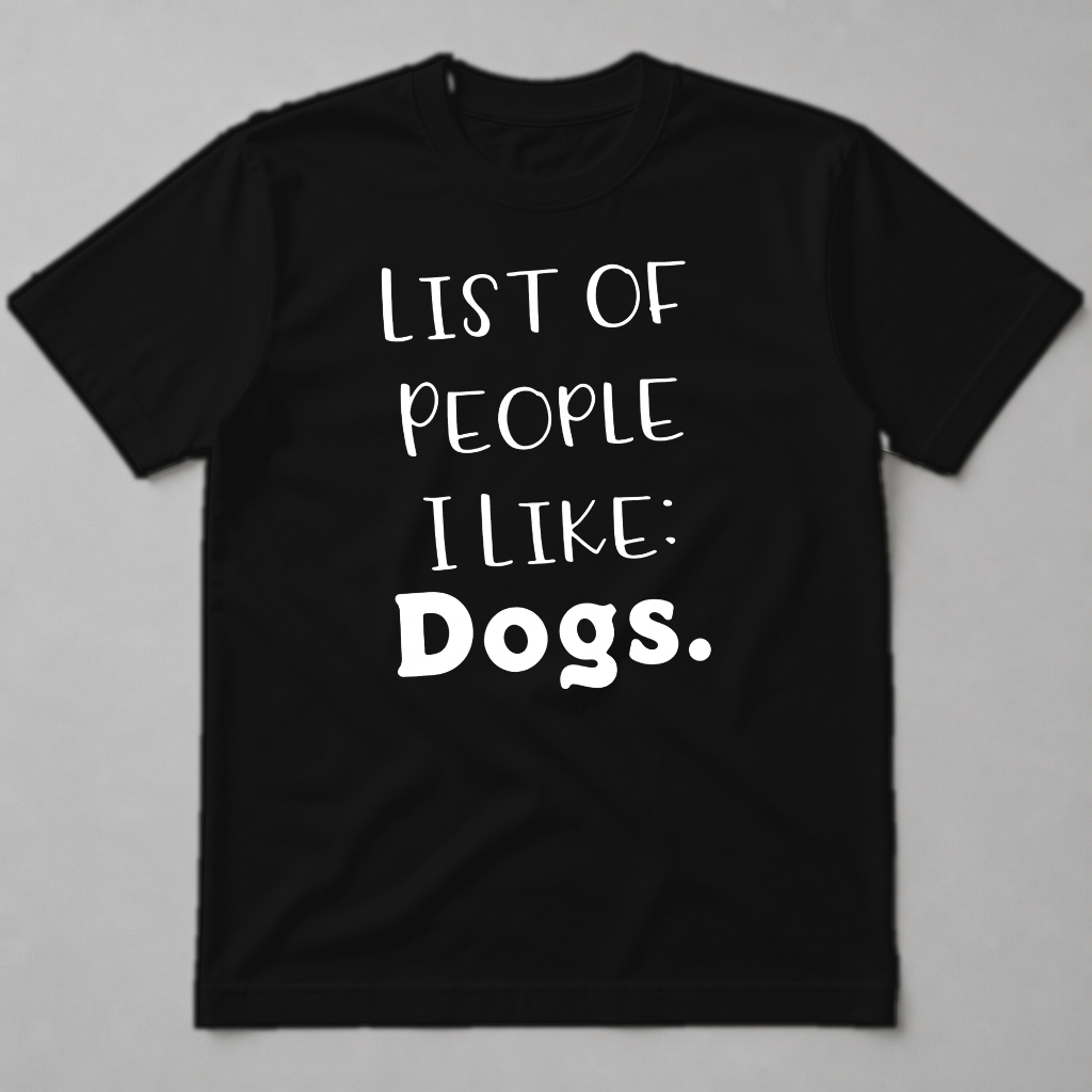 LIST OF PEOPLE I LIKE - DOGS